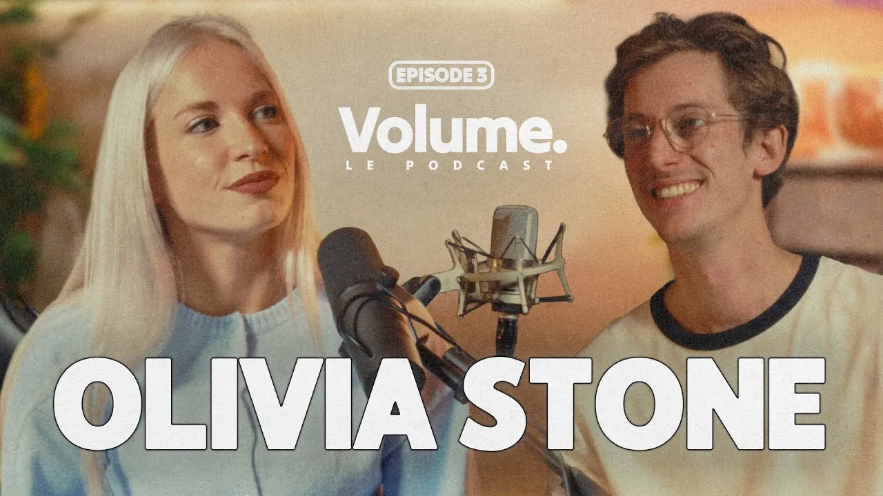 La douleur, c’est ce qui m’inspire le plus - Volume. Le Podcast #3 (ft. Olivia Stone), vidéo réalisée par Clément Boucaux (BCX)