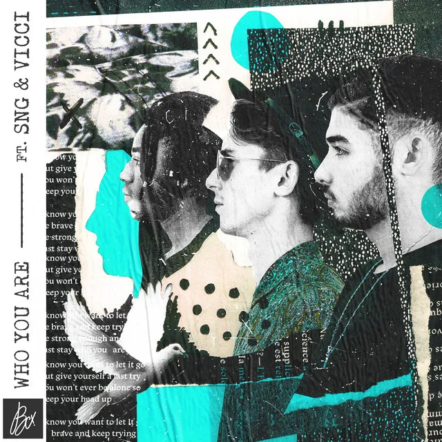 Pochette de Who You Are, BCX, SNG & Vicci